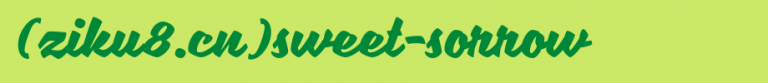 Sweet-Sorrow.ttf是一款不错的英文字体下载